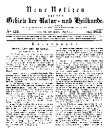 Neue Notizen aus dem Gebiete der Natur- und Heilkunde, 1842 (Bd. XXII, nr 12), Mai - No 474
