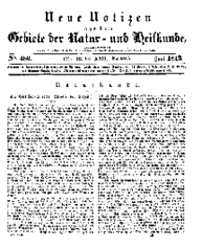 Neue Notizen aus dem Gebiete der Natur- und Heilkunde, 1842 (Bd. XXII, nr 18), Mai - No 480