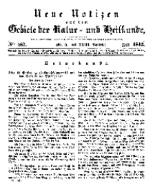 Neue Notizen aus dem Gebiete der Natur- und Heilkunde, 1842 (Bd. XXIII, nr 3), Juli - No 487