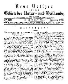 Neue Notizen aus dem Gebiete der Natur- und Heilkunde, 1842 (Bd. XXIV, nr 16), November - No 522
