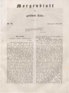 Morgenblatt für gebildete Leser, 1848, Montag, 27. März 1848, Nr 74.
