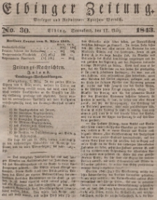 Elbinger Zeitung, No. 30 Sonnabend, 11. März 1843