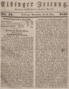 Elbinger Zeitung, No. 33 Sonnabend, 18. März 1843