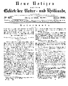 Neue Notizen aus dem Gebiete der Natur- und Heilkunde, 1844 (Bd. XXIX, nr 5), Januar - No 621