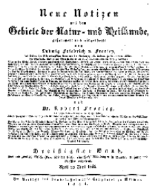 Neue Notizen aus dem Gebiete der Natur- und Heilkunde, 1844 (Register - Bd. XXX)