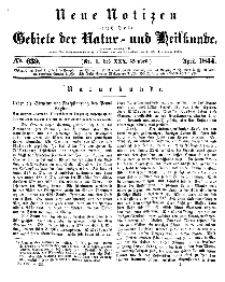 Neue Notizen aus dem Gebiete der Natur- und Heilkunde, 1844 (Bd. XXX, nr 1), April - No 639