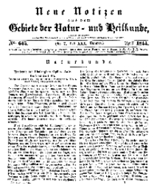 Neue Notizen aus dem Gebiete der Natur- und Heilkunde, 1844 (Bd. XXX, nr 7), April - No 645