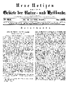 Neue Notizen aus dem Gebiete der Natur- und Heilkunde, 1844 (Bd. XXX, nr 16), Mai - No 654