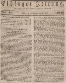 Elbinger Zeitung, No. 40 Montag, 3. April 1843