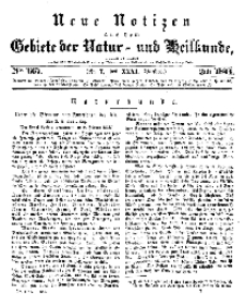 Neue Notizen aus dem Gebiete der Natur- und Heilkunde, 1844 (Bd. XXXI, nr 7), Juli - No 667