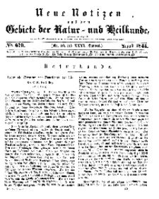Neue Notizen aus dem Gebiete der Natur- und Heilkunde, 1844 (Bd. XXXI, nr 10), August - No 670