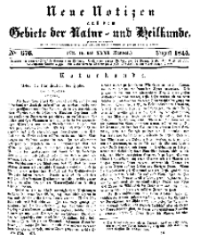 Neue Notizen aus dem Gebiete der Natur- und Heilkunde, 1844 (Bd. XXXI, nr 16), August - No 676