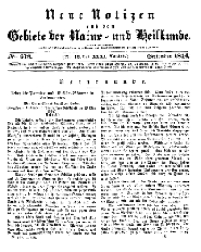 Neue Notizen aus dem Gebiete der Natur- und Heilkunde, 1844 (Bd. XXXI, nr 18), September - No 678