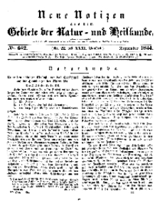 Neue Notizen aus dem Gebiete der Natur- und Heilkunde, 1844 (Bd. XXXI, nr 22), September - No 682