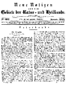 Neue Notizen aus dem Gebiete der Natur- und Heilkunde, 1844 (Bd. XXXII, nr 10), November - No 692