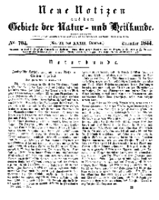 Neue Notizen aus dem Gebiete der Natur- und Heilkunde, 1844 (Bd. XXXII, nr 22), Dezember - No 704