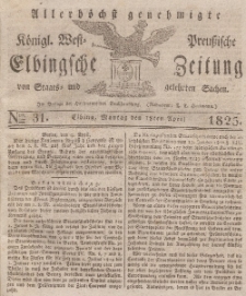 Elbingsche Zeitung, No. 31 Montag, 18 April 1825