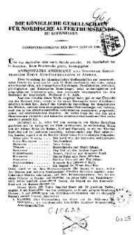 Die Königliche Gesellschaft für nordische Alterthumskunde zu Kopenhagen. Jahresversammlung den 29sten Januar 1838