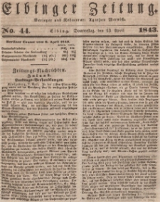 Elbinger Zeitung, No. 44 Donnerstag, 13. April 1843