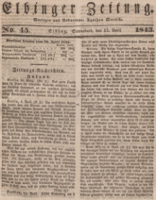 Elbinger Zeitung, No. 45 Sonnabend, 15. April 1843