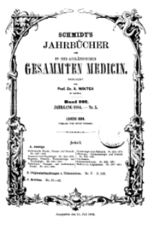 Schmidt’s Jahrbücher der in- und ausländischen gesammten Medicin, 1884 (Nr 5), Bd. 202, No 2.