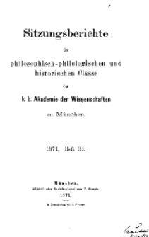 Sitzungsberichte der philosophisch-philologischen ..., 1871, Heft III.