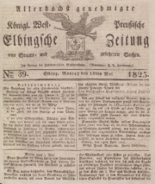 Elbingsche Zeitung, No. 39 Montag, 16 Mai 1825