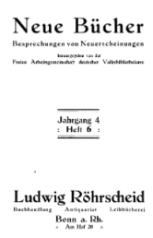 Neue Bücher. Ein Bücherblatt für Volksbibliothekare, Jg. 4, 1927, H. 6.