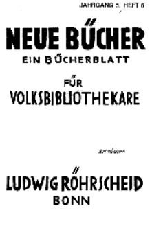 Neue Bücher. Ein Bücherblatt für Volksbibliothekare, Jg. 5, 1928, H. 6.