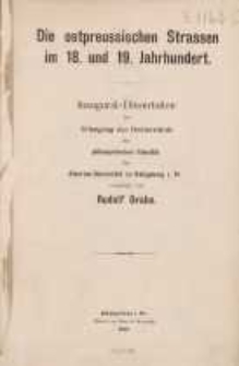 Die ostpreussischen Strassen im 18. und 19. Jahrhundert