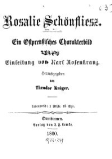 Rosalie Schönfliess : ein Ostpreussisches Charakterbild