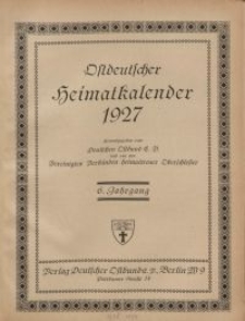 Ostdeutscher Heimatkalender, 1927, 6. Jahrgang