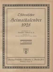 Ostdeutscher Heimatkalender, 1928,7. Jahrgang