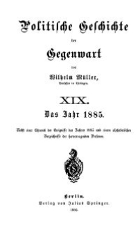 Politische Geschichte der Gegenwart - XIX. Das Jahr 1885