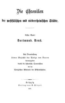 Die Chroniken der Deutschen Städte: T. 20. Bd. 1. Dortmund. Neuss