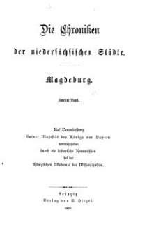 Die Chroniken der Deutschen Städte: T. 27-28. Bd. 2. Magdeburg