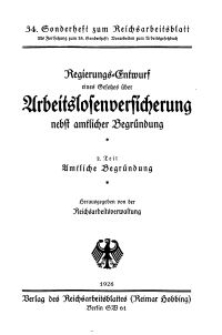 34. Sonderheft zum Reichsarbeitsblatt... 2. Teil - Amtliche Begründung