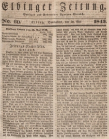 Elbinger Zeitung, No. 60 Sonnabend, 20. Mai 1843