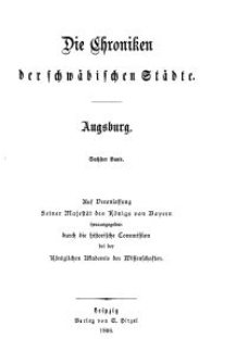 Die Chroniken der Deutschen Städte: T. 29-30. Bd. 6. Augsburg