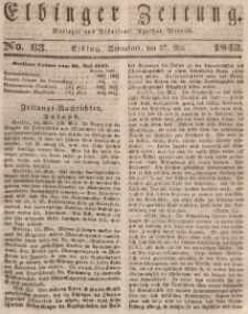 Elbinger Zeitung, No. 63 Sonnabend, 27. Mai 1843