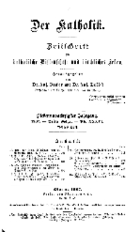 Der Katholik... 87. Jahrgang. 1907. - 3. Folge. - Bd. XXXVI. 8. Heft