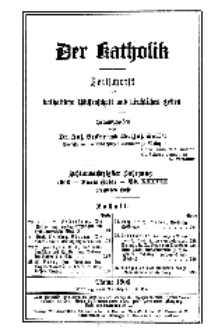 Der Katholik... 88. Jahrgang. 1908. - 4. Folge. - Bd. XXXVIII. 9. Heft