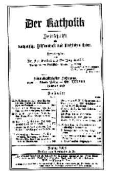 Der Katholik... 88. Jahrgang. 1908. - 4. Folge. - Bd. XXXVIII. 10. Heft