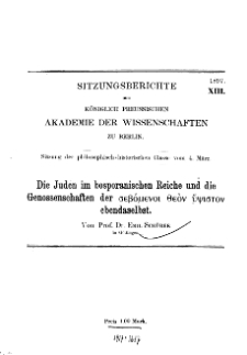 ...1897, XIII, Sitzung der philosophisch-historischen Classe vom 4. März, E. Schürer, Die Juden im bosparanischen Reiche und die Genossenschaften...