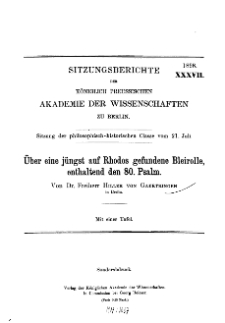...1898, XXXVII, Sitzung der philosophisch-historischen Classe vom 21. Jul, H. von Gaertringen, Über eine jüngst auf Rhodos gefundene Bleirolle, enthaltend den 80. Psalm