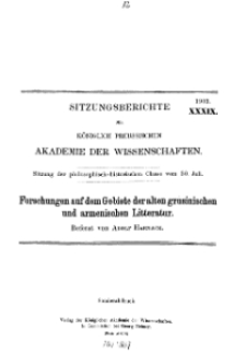 ...1903, XXXIX, Sitzung der philosophisch-historischen Classe vom 30. Juli, A. Harnack, Forschungen auf dem Gebiete der alten grusinischen und armenischen Litteratur