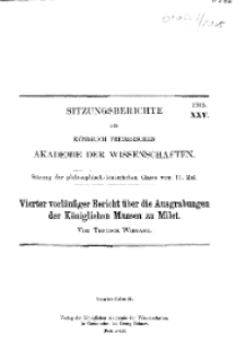 ...1905, XXV, Sitzung der philosophisch-historischen Classe vom 11. Mai, T. Wiegand, Vierter vorläufiger Bericht über die Ausgrabungen der Königlichen Museen zu Milet