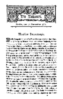 Die Zukunft, 17. November, Bd. 33.