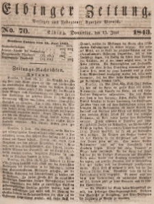 Elbinger Zeitung, No. 70 Donnerstag, 15. Juni 1843