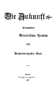 Die Zukunft, 6. April, Bd. 35.